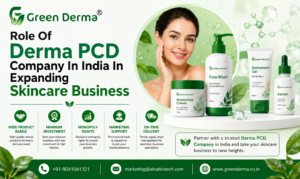Role Of Derma PCD Company In India In Expanding Skincare Business