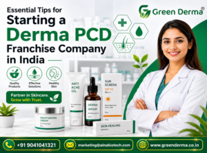 Essential Tips for Starting a Derma PCD Franchise Company in India