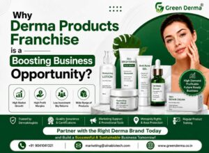 Why Derma Products Franchise is a Boosting Business Opportunity?