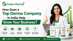 How Does a Top Derma Company in India Help Grow Your Business?